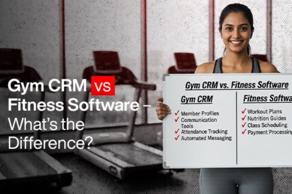 Gym CRM vs Fitness Software – What’s the Difference?